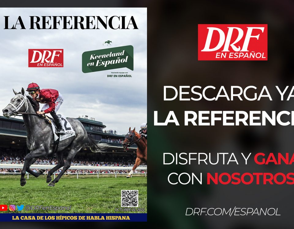 La Referencia - Keeneland - Octubre 22