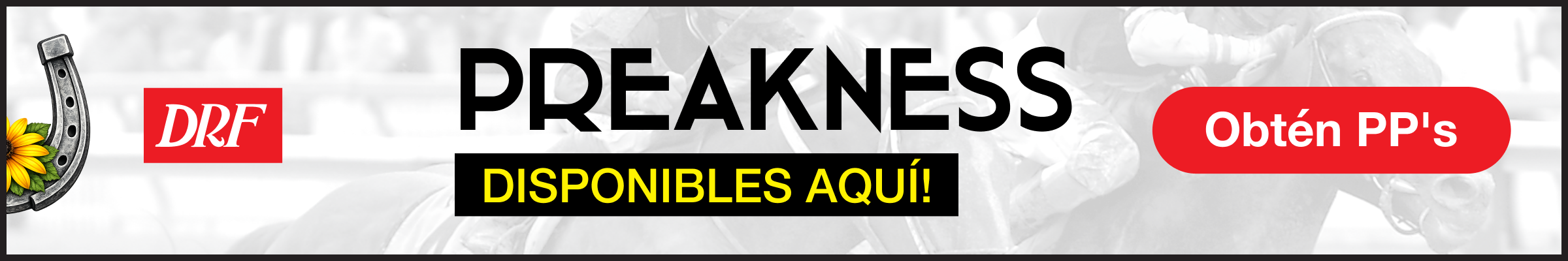 Preakness 2026 - PPs Now Available en Espanol