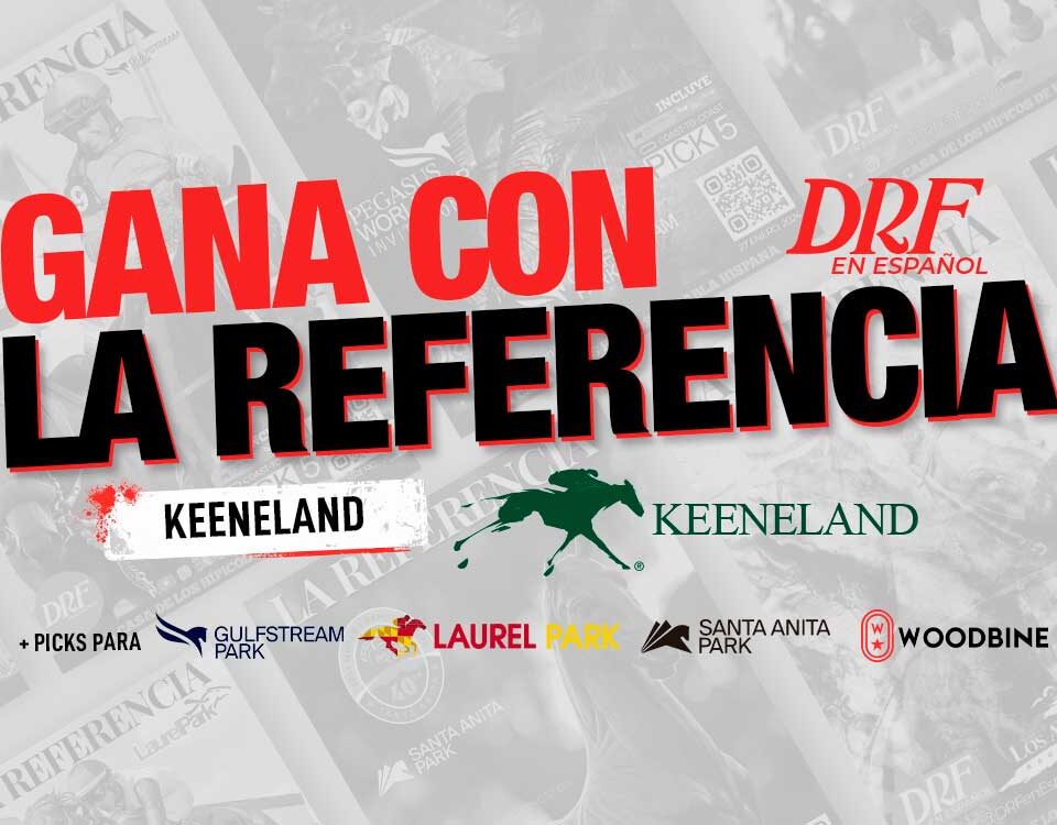 La Referencia - Keeneland - Octubre 24, 2026
